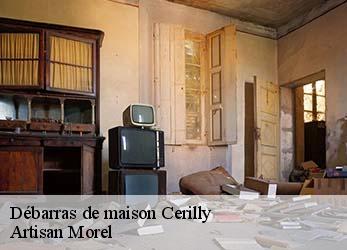 Débarras de maison  cerilly-21330 Artisan Morel